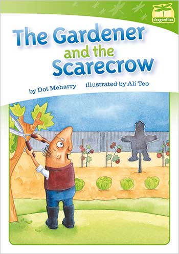 The Gardener and the Scarecrow>