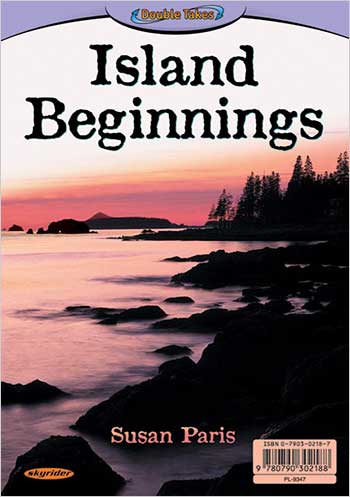 Island Beginnings>