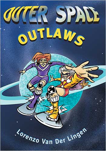 Outer Space Outlaws
