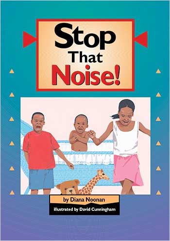 Stop That Noise!>